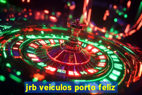 jrb veiculos porto feliz